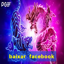 baixar facebook lite baixaki